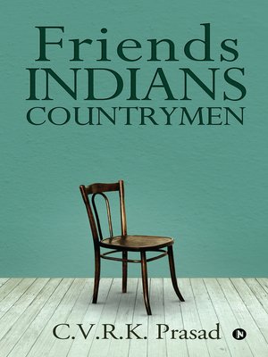 cover image of Friends Indians Countrymen